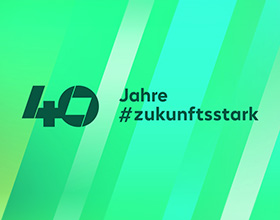 40 Jahre zukunftsstark