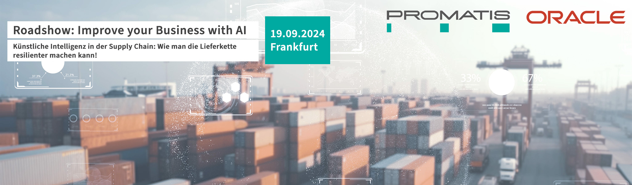 Roadshow: Improve your business with AI am 19.09.2024 in Frankfurt Künstliche Intelligenz in der Supply Chain: Wie man die Lieferkette resilienter machen kann